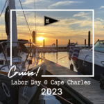 Labor Day 2023 @ Cape Charles