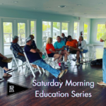 Saturday Morning Education Series - May 20