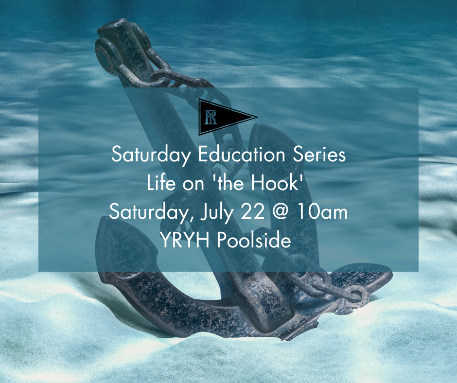 Saturday Education Series - Life on "The Hook"